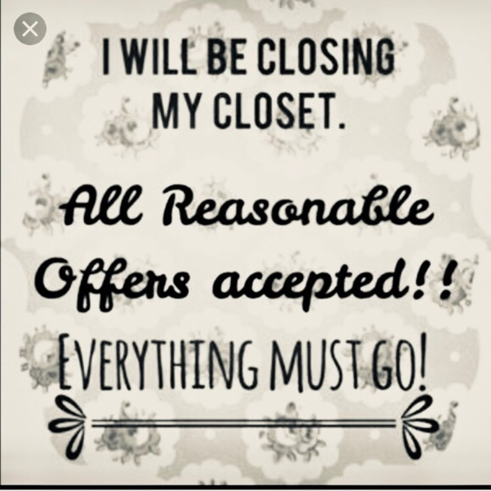 Everything must go by Monday 3.19.18